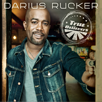 Darius Rucker True Believers